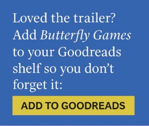 Button to add Butterfly Games to your Goodreads Want to Read list